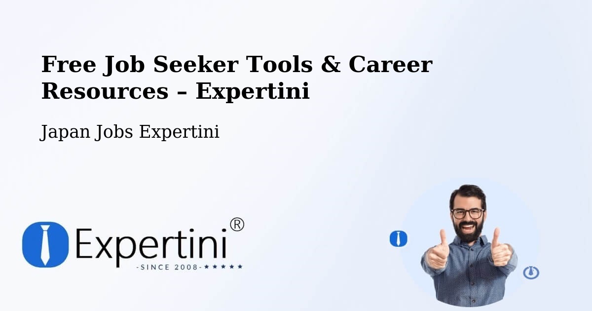 Free Job Seeker Tools & Career Resources – Chōfu Shi - Chōfu Shi, Japan Jobs Expertini